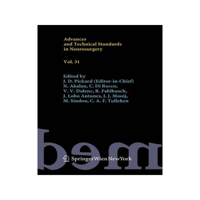 预订 Advances and Technical Standards in Neurosurgery, Vol. 31