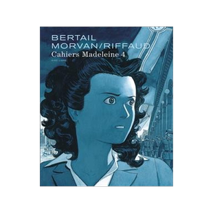 [预订]Cahiers Madeleine, Vol. 4. Madeleine, résistante, Vol. 1 9791034769070