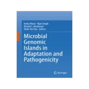 [预订]Microbial Genomic Islands in Adaptation and Pathogenicity