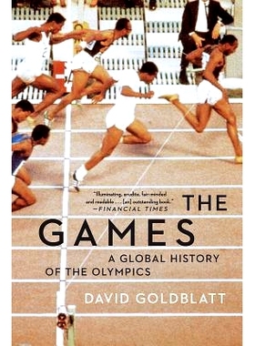 预订 The Games: A Global History of the Olympics: 9780393355512