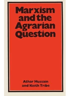 预订 Marxism and the Agrarian Question: 9780333349946