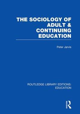 预订 The Sociology of Adult & Continuing Education