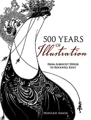 【预订】500 Years of Illustration: From Albrecht Durer to Rockwell Kent