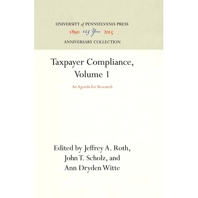 预订 Taxpayer Compliance, Volume 1: An Agenda for Research: 9780812281828
