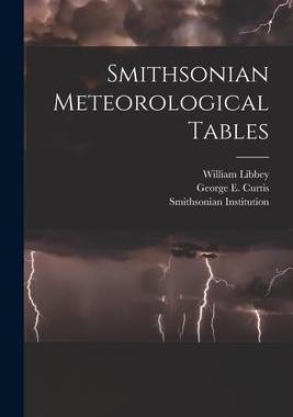 [预订]Smithsonian Meteorological Tables 9781016172110