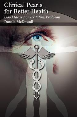 预订 Clinical Pearls for Better Health: Good Ideas For Irritating Problems