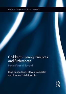 【预订】Children’s Literacy Practices and Preferences: Harry Potter and Beyond