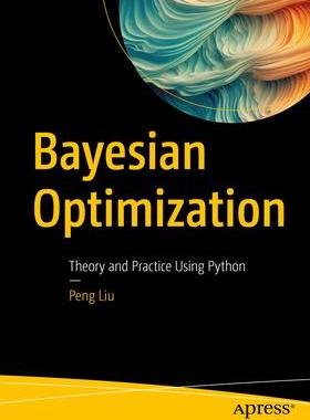 [预订]Bayesian Optimization 9781484290620