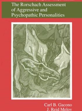 【预订】The Rorschach Assessment of Aggressive and Psychopathic Personalities