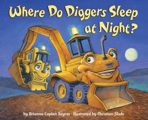 【预售】Where Do Diggers Sleep at Night?