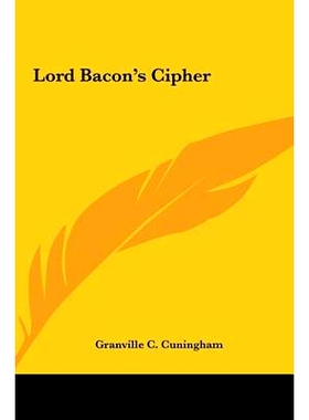 预订 Lord Bacon’s Cipher: 9781161574999