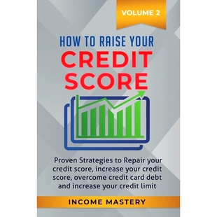 预订 Overcome Your Credit Raise Increase Proven Strategies Repair Score How your