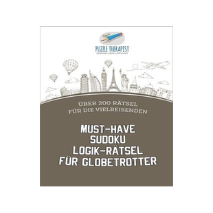 [预订]Must-Have Sudoku Logik-Ratsel Fur Globetrotter - Uber 200 Ratsel Fur Die Vielreisenden 9781541945296