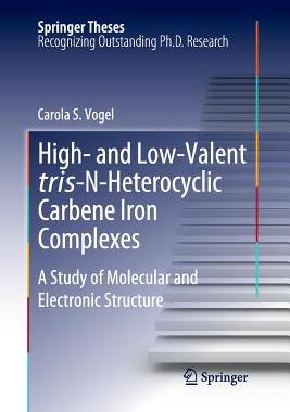 【预订】High- and Low-Valent tris-N-Heterocyclic Carbene Iron Complexes