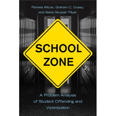 预订 School Zone: A Problem Analysis of Student Offending and Victimization 9781439920374
