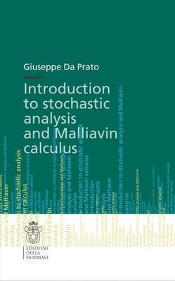 【预订】Introduction to Stochastic Analysis and Malliavin Calculus