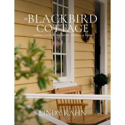 预订 At Blackbird Cottage: Stories, Style & the Art of Making a Home: 9781764285308