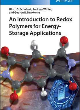 [预订]An Introduction to Redox Polymers for Energy-Storage Applications