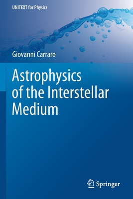 【预订】Astrophysics of the Interstellar Medium 9783030752958