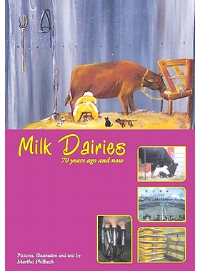 预订 Milk Dairies: 70 years ago and now: 9781450518970