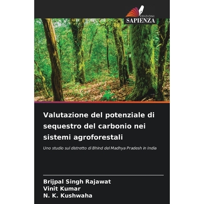 预订 Valutazione del potenziale di sequestro del carbonio nei sistemi agroforestali: 9786209334337