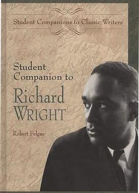[预订]Student Companion to Richard Wright 9780313309090