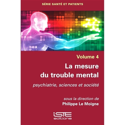 预订 La mesure du trouble mental : psychiatrie, sciences et société 测量精神障碍：精神病学、科学与社会: 9781784055257