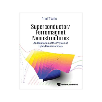 [预订]Superconductor/Ferromagnet Nanostructures 9789811249563