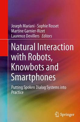 【预订】Natural Interaction with Robots, Knowbots and Smartphones
