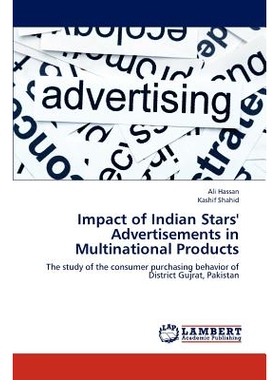 预订 Impact of Indian Stars’ Advertisements in Multinational Products: 9783659301186