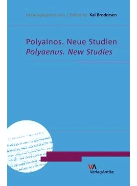 预订 Polyainos. Neue Studien: Polyaenus. New Studies 波利亚努斯 新研究: 9783938032398