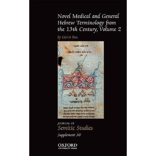 预订 Novel Medical and General Hebrew Terminology from the 13th Century: 9780199685837