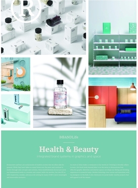 预订 BRANDLife: Health & Beauty: Integrated brand systems in graphics and space BRANDLife：健康与美容：图形和空间中的集