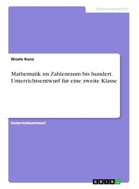 预订 Mathematik im Zahlenraum bis hundert (Klassenstufe 2): 9783346094476