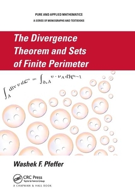 【预订】The Divergence Theorem and Sets of Finite Perimeter