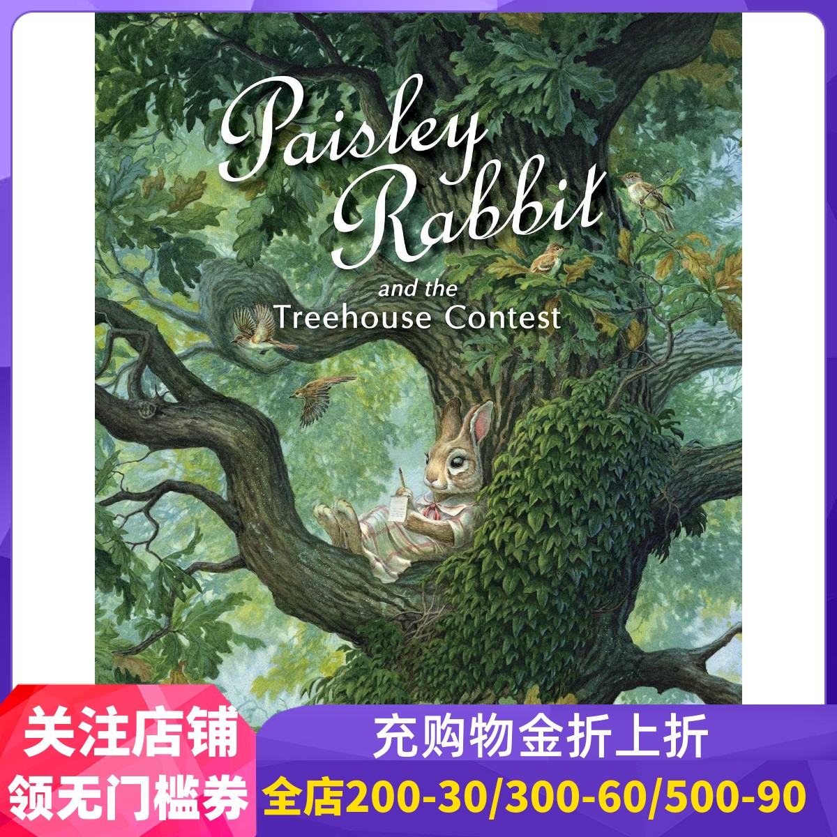 现货小兔佩斯利和树屋建造大赛 Chris Dunn英国插画家精装绘本 英文原版 野蔷薇村风格Paisley Rabbit and the Treehouse Contest