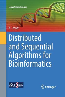 【预订】Distributed and Sequential Algorithms for Bioinformatics