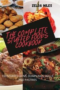 Complete The Stuffed Foods 9781804650844 Cookbook 预订