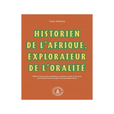 [预订]Yves Person, historien de l’Afrique, explorateur de l’oralité 9791035100476