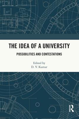 [预订]The Idea of a University: Possibilities and Contestations 9781032043395