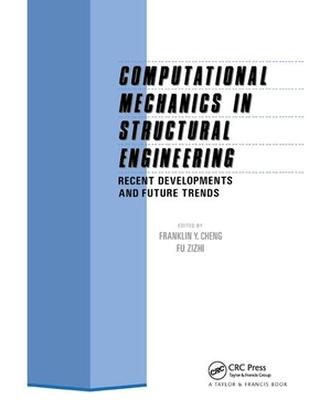 【预订】Computational Mechanics in Structural Engineering