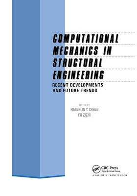 【预订】Computational Mechanics in Structural Engineering