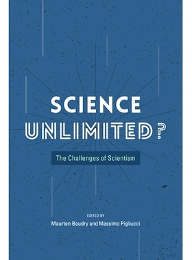 预订 Science Unlimited?: The Challenges of Scientism 科学无限？：科学主义的挑战（平装）: 9780226498140