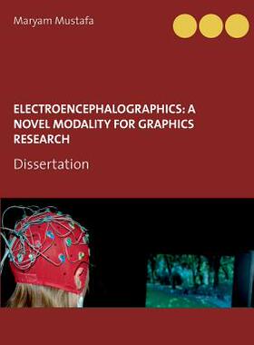 预订 ElectroEncephaloGraphics: A Novel Modality For Graphics Research