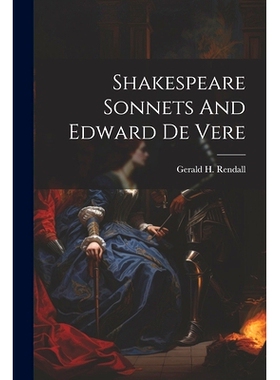 预订 Shakespeare Sonnets And Edward De Vere: 9781022891401