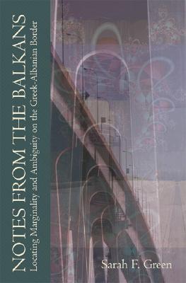 【预订】Notes from the Balkans