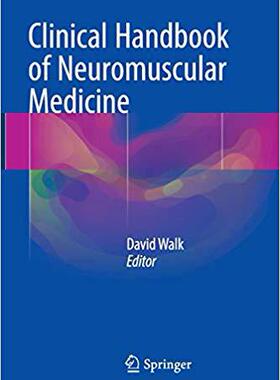 【预售】Clinical Handbook of Neuromuscular M...