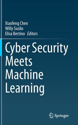 【预订】Cyber Security Meets Machine Learning 9789813367258
