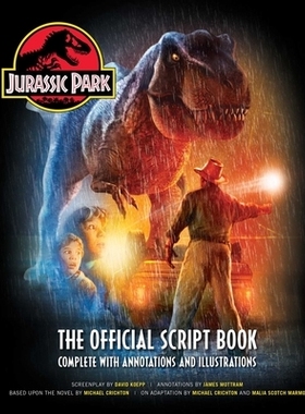预订 Jurassic Park: The Official Script Book: Complete with Annotations and Illustrations 侏罗纪公园官方剧本集 附电影解