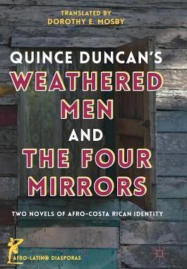 【预订】Quince Duncan’s Weathered Men and The Four Mirrors